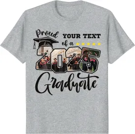 Custom Photo 2025 Graduation Matching Family T-Shirts, Personalized Graduate Senior Shirts, Proud of Grad Customizable Tee